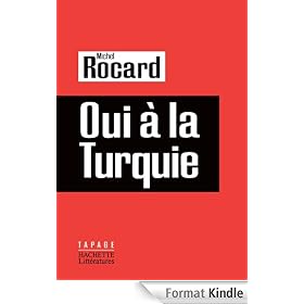 Oui � la Turquie