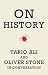 (On History: Oliver Stone and Tariq Ali in Conversation) By... chez Livres sur le nom: 41yjjCo5GTL._SL75_