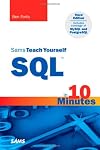 Sams Teach Yourself SQL in 10 Minutes, Third Edition