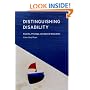 Distinguishing Disability: Parents, Privilege, and Special Education