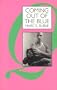 Coming Out of the Blue: British Police Officers Talk About Their Lives in 'the Job' As Lesbians, Gays and Bisexuals (The Cassell Lesbian and Gay Studies)