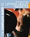 The Complete Guide to Lifting Heavy Weights (Complete Guides (Bloomsbury))