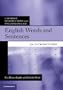 English Words and Sentences (Cambridge Introductions to the English Language)