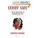 Stayin' Safe: The Art and Science of Riding Really Well