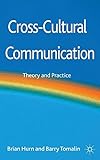 Cross-cultural communication : theory and practice