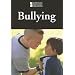 Bullying (Introducing Issues With Opposing Viewpoints)