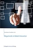 Megatrends in global interaction