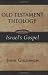 Image of Old Testament Theology: Israel's Gospel (Vol. 1)