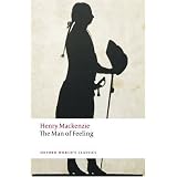 The Man of Feeling (Oxford World's Classics)