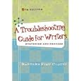 A Troubleshooting Guide for Writers: Strategies and Process