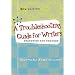 A Troubleshooting Guide for Writers: Strategies and Process