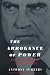 The Arrogance of Power: Nixon and Watergate