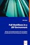Pull Workflows in a JDF Environment: Design and Implementation of a Simulation Environment for Print Production Workflows