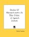Book Duties Of Massachusetts At This Crisis: A Speech (1854)