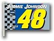 Set of 2 Set of 2 Jimmie Johnson CAR FLAG w/Wall Brackett Set of 2 - NASCAR