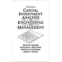 Capital Investment Analysis For Engineering And Management (Hardcover)