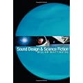 Sound Design and Science Fiction