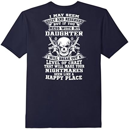 Men's i may seem quiet and reserved T-shirt Gift For Father Day XL Navy