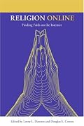 Religion Online: Finding Faith on the Internet