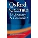 Oxford German Dictionary and Grammar