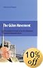 The Gülen Movement: A Sociological Analysis of a Civic Movement Rooted in Moderate Islam