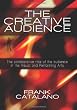 The Creative Audience: The Collaborative Role of the Audience in the Visual and Performing Arts