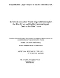 Review of Secondary Waste Disposal Planning for the Blue Grass and Pueblo Chemical Agent Destruction Pilot Plants