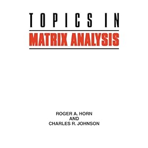 【クリックで詳細表示】Topics in Matrix Analysis [ペーパーバック]