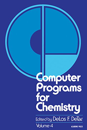 Computer programs for chemistry: v. 4