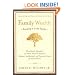Family Wealth--Keeping It in the Family: How Family Members and Their Advisers Preserve Human, Intellectual, and Financial Assets for Generations