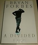 A divided life : memoirs