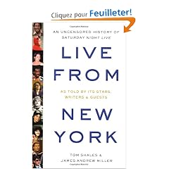 Live from New York: An Uncensored History of Saturday Night Live