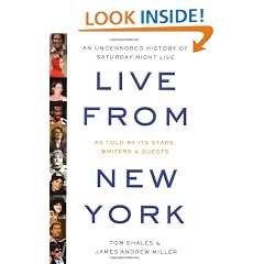 Live from New York: An Uncensored History of Saturday Night Live