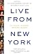 Live from New York