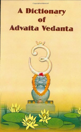 A Dictionary of Advaita Vedanta