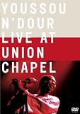 Produkt-Bild: Youssou N'Dour - Live at Union Chapel