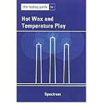 The Toybag Guide to Hot Wax and Temperature Play [ THE TOYBAG GUIDE TO HOT WAX AND TEMPERATURE PLAY ] by Spectrum (Author) Mar-01-2004 [ Paperback ]