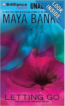 Letting Go (Surrender Book 1) - Maya Banks