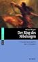 Der Ring des Nibelungen: Vollst�ndiger Text mit Notentafeln der Leitmotive