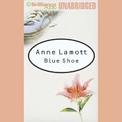 Blue Shoe | [Anne Lamott]