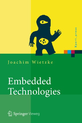 Embedded Technologies: Vom Treiber bis zur Grafik-Anbindung (Xpert.press) (German Edition)