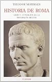 Historia de Roma. Libro V: Fundación de la monarquía militar: 4