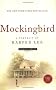 Mockingbird: A Portrait of Harper Lee