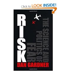 Risk: The Science and Politics of Fear