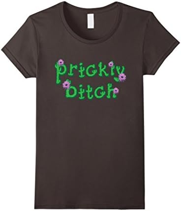 Women's Prickly Bitch Funny Shirt Medium Asphalt