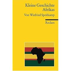 Kleine Geschichte Afrikas