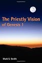The priestly vision of Genesis 1