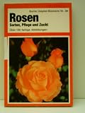 Produkt-Bild: MICHAEL GIBSON: Rosen - Sorten, Pflege und Zucht