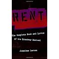 "Rent": The Complete Book and Lyrics of the Broadway Musical (Applause Books)