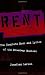 Rent: The Complete Book and Lyrics of the Broadway Musical (Applause Books)